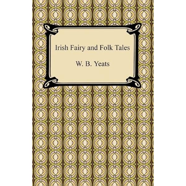 希少　W.B. YEATS and Irish Folklore Amazon.com: Irish Fairy Tales and Folklore eBook : W. B. Yeats